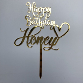 Taart Topper Acryl "Happy Birthday Honey"