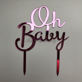 Taart Topper Acryl "Oh Baby"