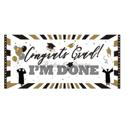 Poster "Congrats Grad - I'm Done"