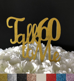 Taart Topper Carton "Talk 60 To Me"