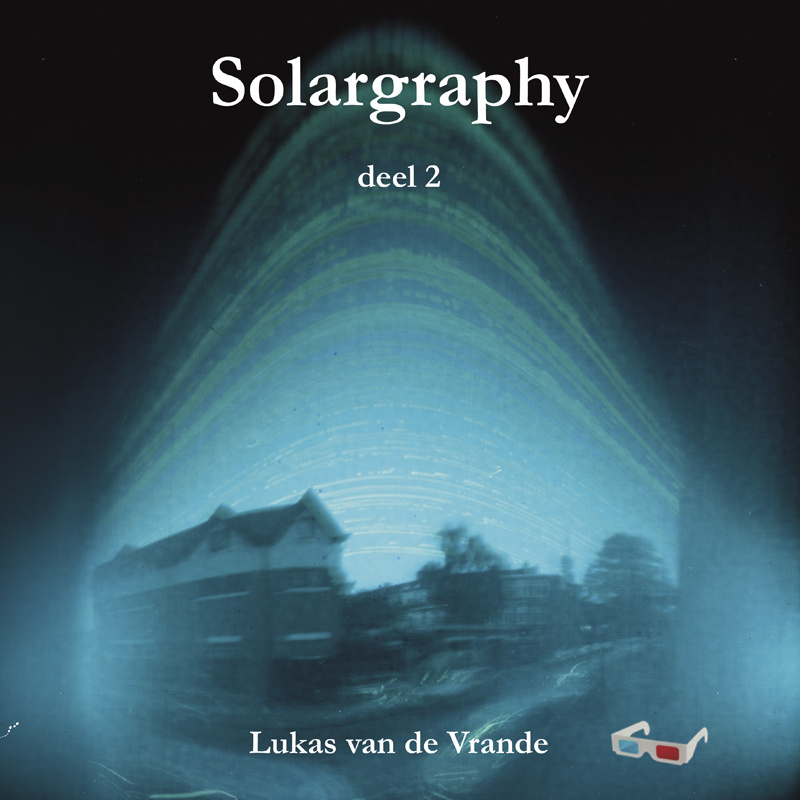 Solargraphy - fotoboek deel 2 - 2022