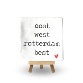 OOST WEST ROTTERDAM BEST