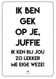 POSTER - IK BEN GEK OP JE, JUFFIE