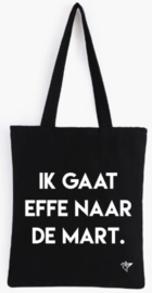 IK GAAT EFFE NAAR DE MART