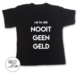 SHIRT - NOOIT GEEN GELD wit/zwart