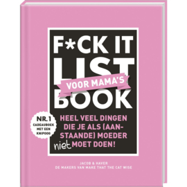 F*CK it list book voor Mama's