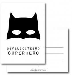 KAART A6 - gefeliciteerd superhero