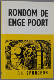Rondom de enge poort - C.H. Spurgeon