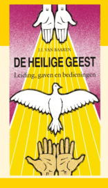 De Heilige Geest: leiding, gaven, bedieningen - J.I. van Baaren