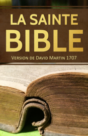 La Bible David Martin - 1707 - Edition BOL