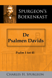 De Psalmen Davids 1, Psalm 1-41 - C.H. Spurgeon