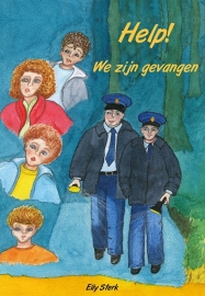 Help! ... We zijn gevangen. - Elly Sterk