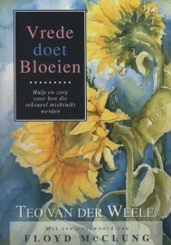 Vrede doet bloeien - Teo vd Weele