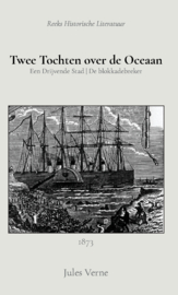 Twee Tochten over de Oceaan - De drijvende stad & De blokkadebreker - Jules Verne