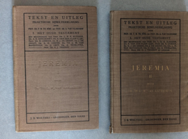Jeremia I en II - Tekst en Uitleg - Dr. Th.L.W. van Revesteijn