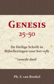 Bijbellezingen deel 2 - Genesis 25-50 - Ph. S. van Ronkel