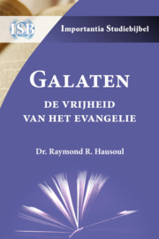 Galaten - de vrijheid van het Evangelie - Dr. Raymond Hausoul