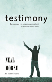 Testimony - De zoektocht van een progrock muzikant die zijn bestemming vindt - Neal Morse