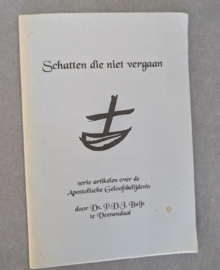 Schatten die niet vergaan - artikelen over de Apostolische Geloofsbelijdenis - ds. P.D.J. Buijs