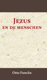Jezus en de menschen - Otto Funcke