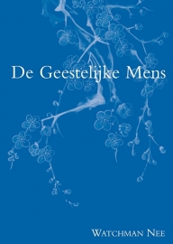 De Geestelijke Mens - Watchman Nee