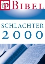 The Schlachter Bible - 2000 edition - Franz Eugen Schlachter