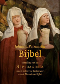 JohannaPetronella-Bijbel - Vertaling van de Septuagint