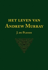 Het leven van Andrew Murray - J. du Plessis