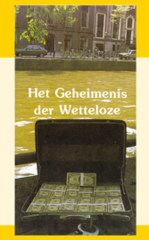 Het geheimenis der wetteloze - J.I. van Baaren