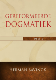 Gereformeerde Dogmatiek - Herman Bavinck