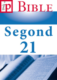 Bible - Segond 21 - Louis Segond - livre numérique