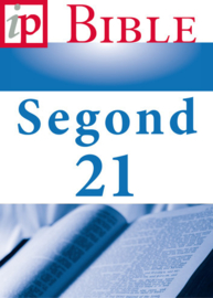 Bible - Segond 21 - Louis Segond - ebook