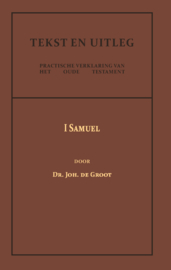 I Samuel - Dr. Joh. de Groot