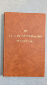 De vrije presbyteriaanse predikstoel