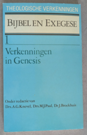 Verkenningen in Genesis - serie Bijbel en Exegese deel 1