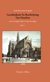 Geschiedenis en beschrijving van Haarlem 4 - Vierde of laatste Deel - Francis Allan