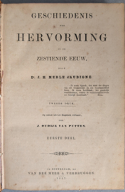 Geschiedenis der Hervorming in de 16de eeuw - J.H. Merle d'Aubigne (5 boeken in 3 banden)