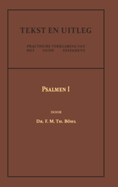 Psalmen I - Dr. F.M.Th. Böhl