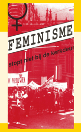 Feminisme stopt niet bij de kerkdeur - J.I. van Baaren
