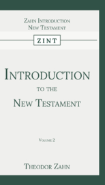 Introduction to the New Testament - Volume 2 - Theodor Zahn