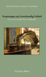 Verpozingen op letterkundig gebied - Van Haren, Vondel, Poot en Bilderdijk - Nicolaas Beets