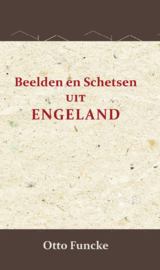 Beelden en schetsen uit Engeland - Otto Funcke