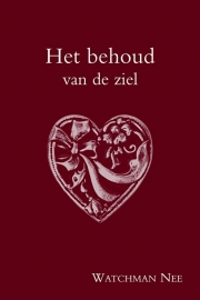 Het behoud van de ziel - Watchman Nee