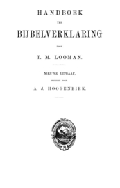 Handboek ter Bijbelverklaring 6 delen - T.M. Looman - PDF download