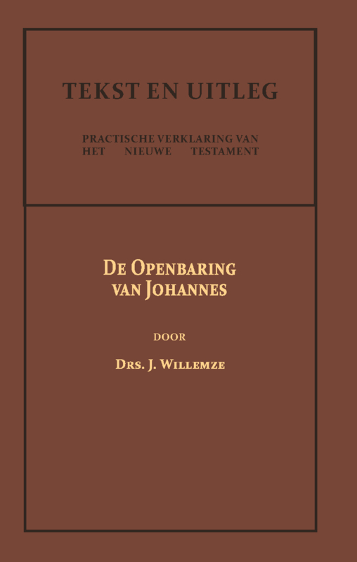 De Openbaring van Johannes - Drs. J. Willemze