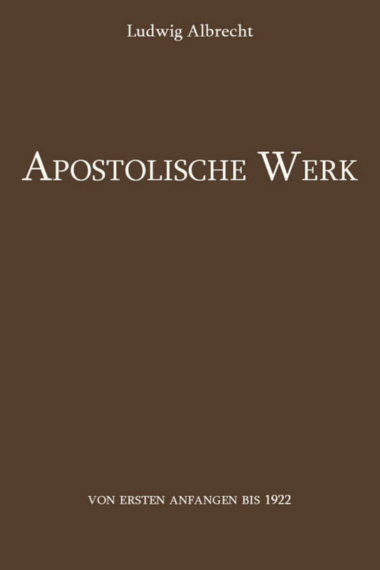 Apostolische Werk - Ludwig Albrecht