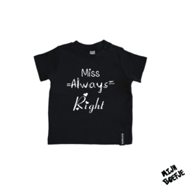 Baby t-shirt MISS ALWAYS RIGHT