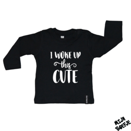 Baby t-shirt I woke up this CUTE