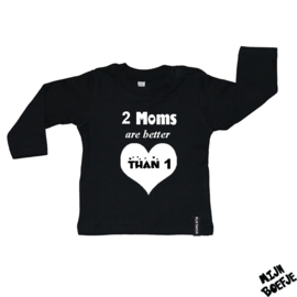 Baby t-shirt 2 Moms are better than 1