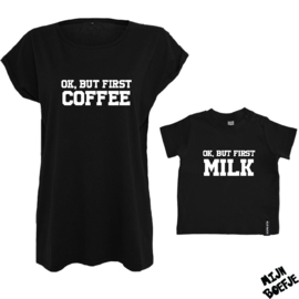 Ouder & kind/baby t-shirt OK But first coffee/milk